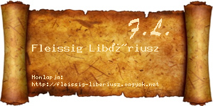 Fleissig Libériusz névjegykártya